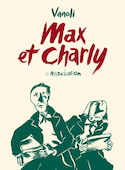 Max et Charly
